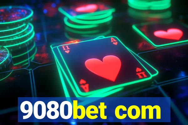 9080bet com