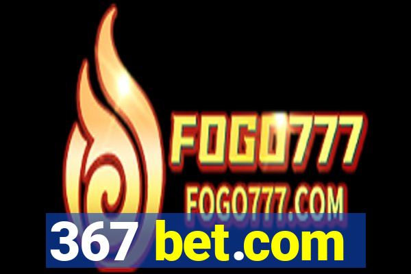 367 bet.com