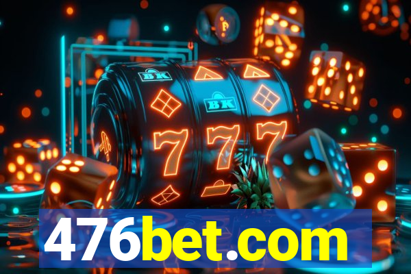 476bet.com