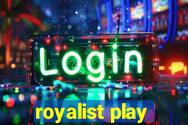 royalist play