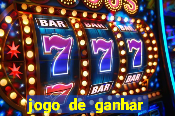 jogo de ganhar dinheiro baixar