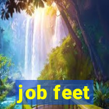 job feet