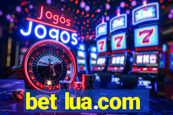 bet lua.com