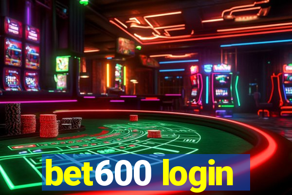 bet600 login