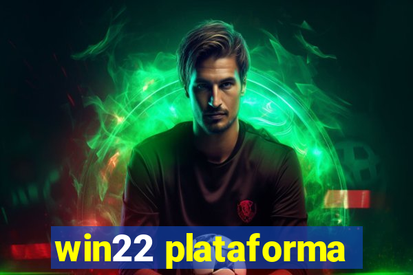 win22 plataforma