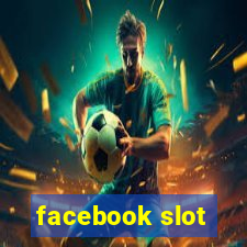 facebook slot