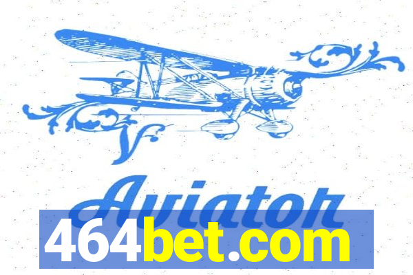 464bet.com