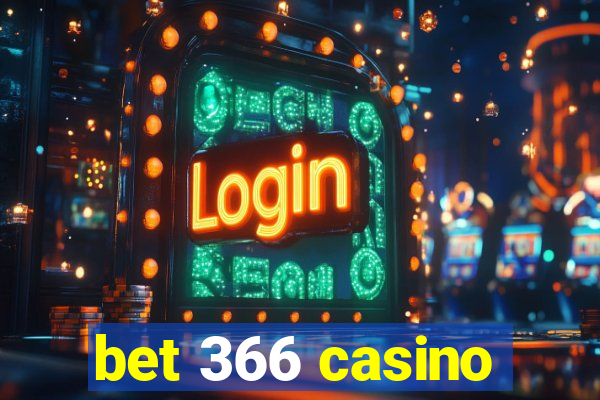 bet 366 casino