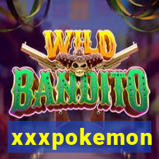 xxxpokemon