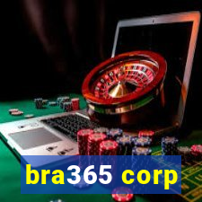 bra365 corp