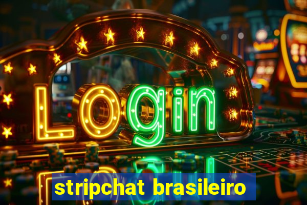 stripchat brasileiro