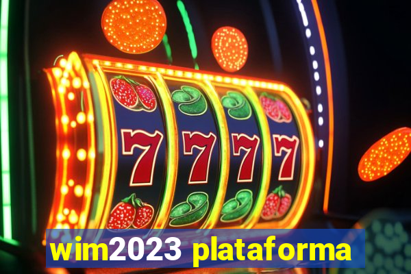 wim2023 plataforma