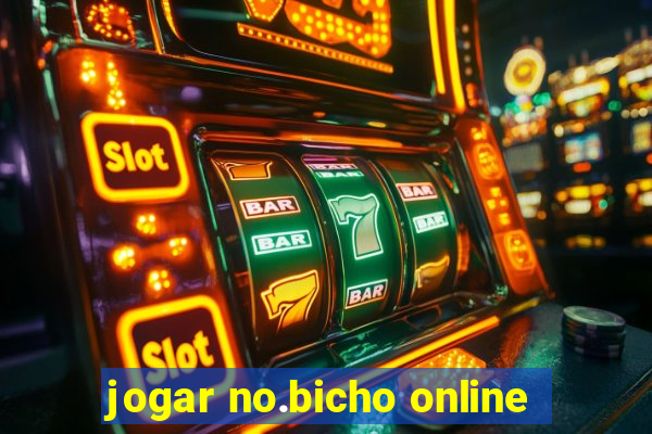 jogar no.bicho online