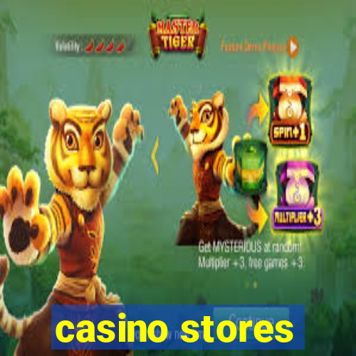 casino stores