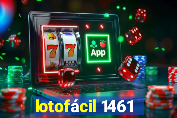 lotofácil 1461