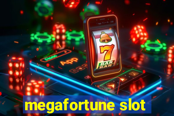 megafortune slot