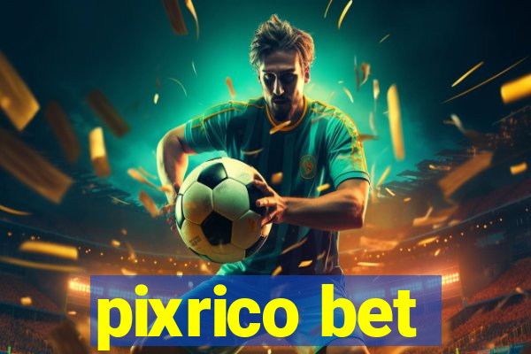 pixrico bet