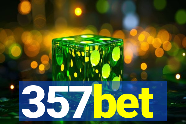 357bet