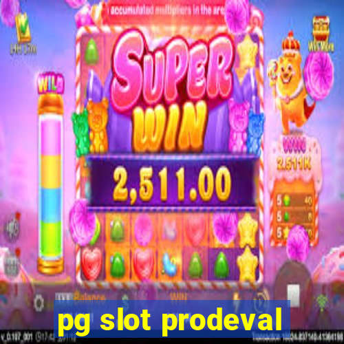 pg slot prodeval