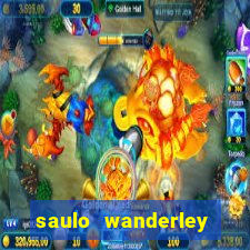 saulo wanderley filho fortuna