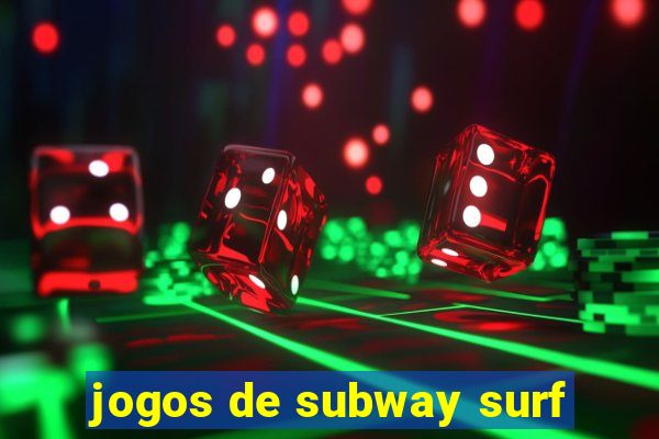 jogos de subway surf