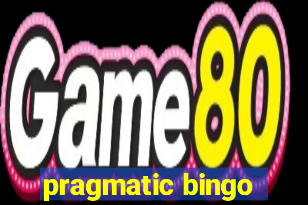 pragmatic bingo