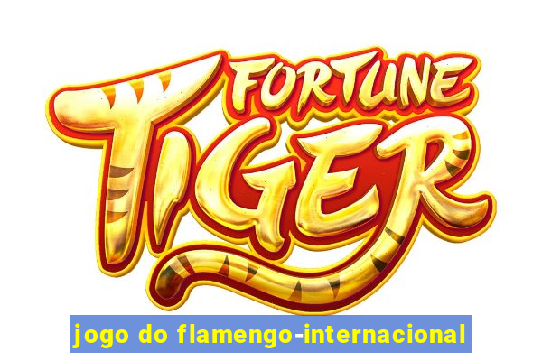 jogo do flamengo-internacional