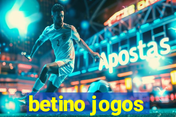 betino jogos