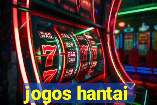 jogos hantai