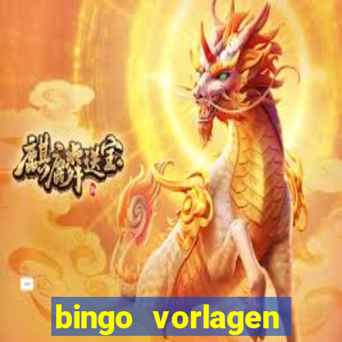 bingo vorlagen kostenlos erstellen