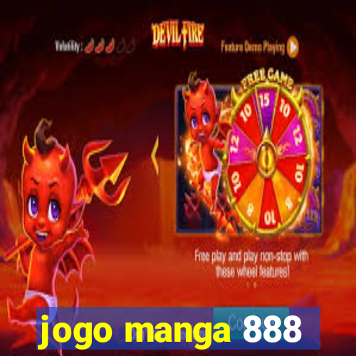 jogo manga 888