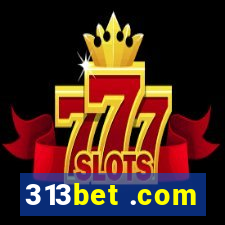 313bet .com