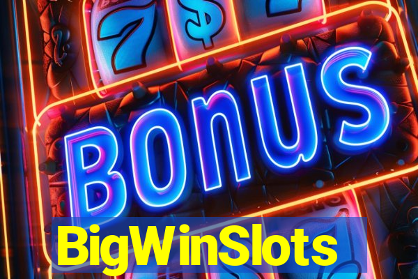 BigWinSlots