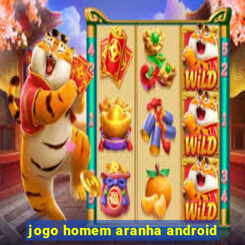 jogo homem aranha android