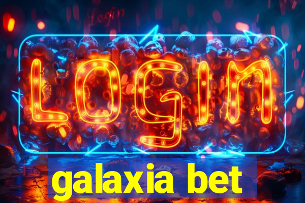 galaxia bet