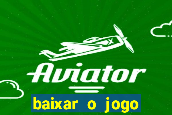 baixar o jogo super mario