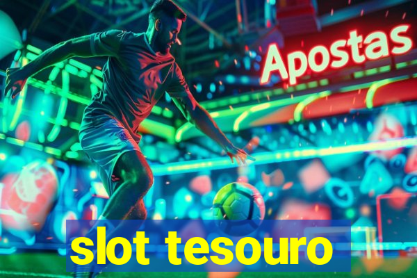 slot tesouro