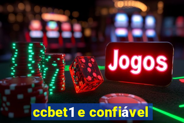 ccbet1 e confiável