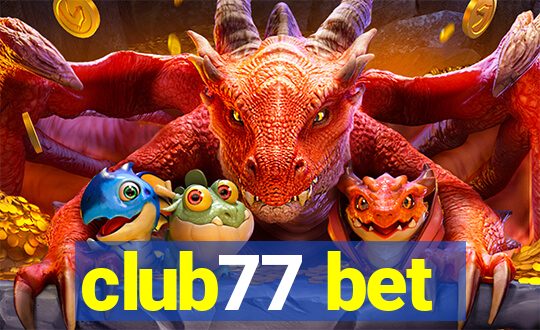 club77 bet