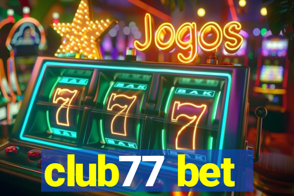 club77 bet