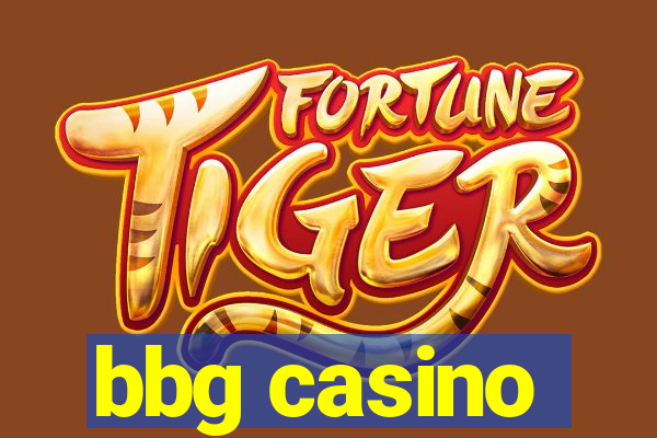 bbg casino