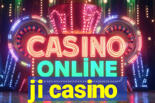 ji casino