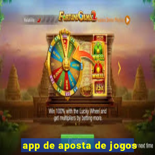 app de aposta de jogos