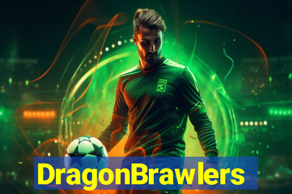 DragonBrawlers