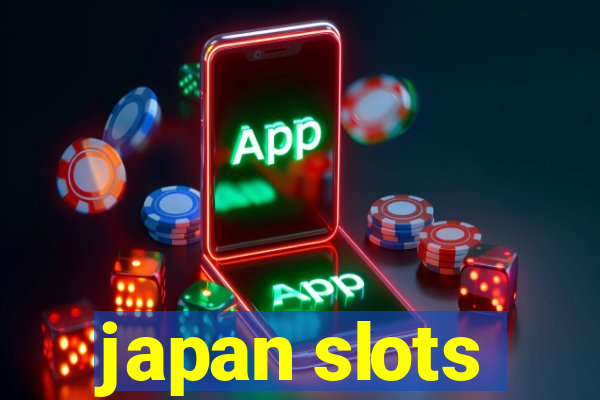 japan slots