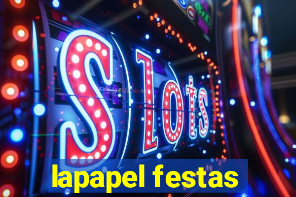 lapapel festas