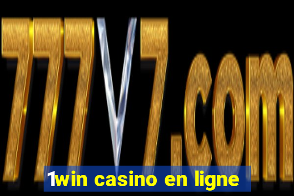 1win casino en ligne