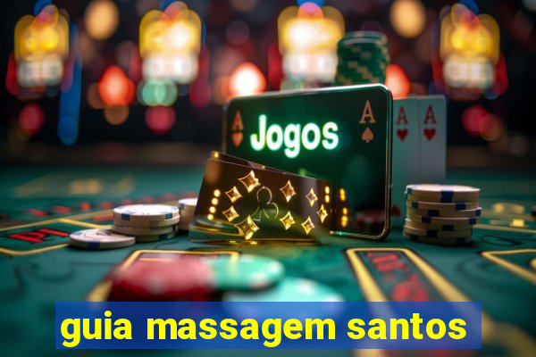 guia massagem santos