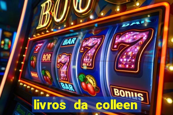 livros da colleen hoover pdf grátis tarde demais