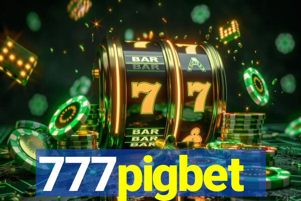 777pigbet